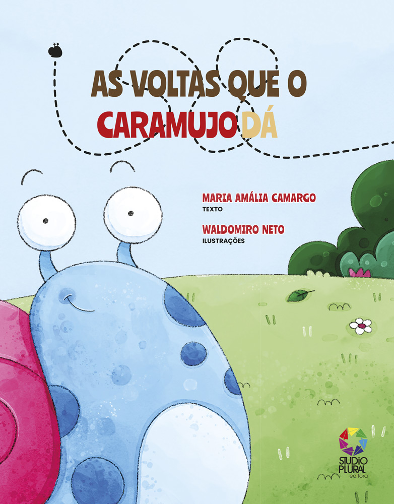 Capa_As-voltas-que-o-Caramujo-dá- Editora Studio Plural -