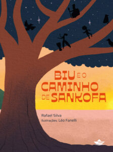 Livro - Editora Studio Plural - Biu e o caminho de sankofa