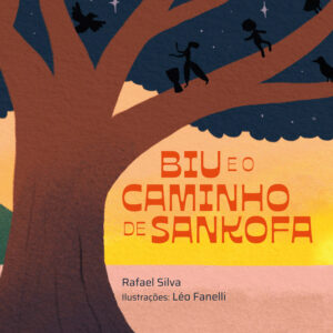 Livro - Editora Studio Plural - Biu e o caminho de sankofa