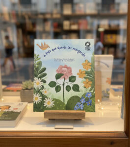 A Rosa que Queria Ser uma Margarida - livraria 1 - Editora Studio Plural