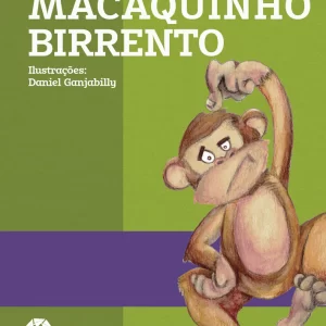 Capa O macaquinho birrento