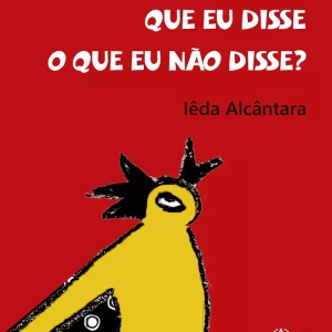 Capa Quem disse que eu disse o que eu nao disse