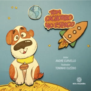 Capa Tem cachorro no espaço